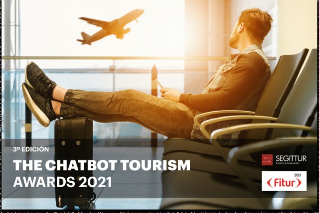 SEGITTUR y FITUR premiarán el uso de tecnologías en The Chatbots Tourism Awards 2021